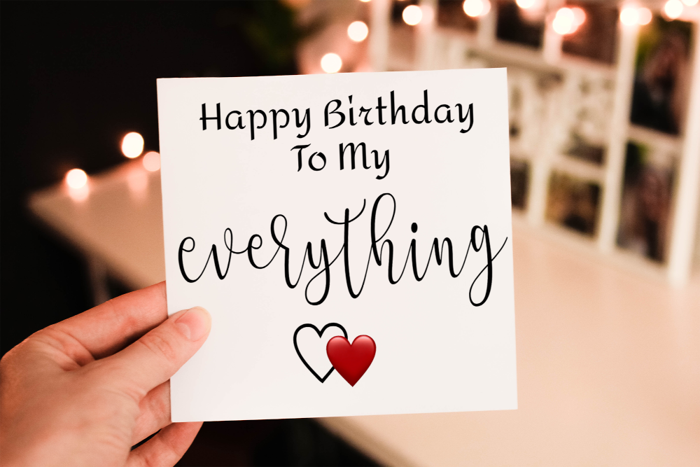 Happy Birthday To My Everything Birthday Card, Friend Birthday - Click Image to Close